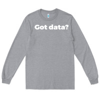 Heather Grey data science humor white Long Sleeve Tee - artisFamous