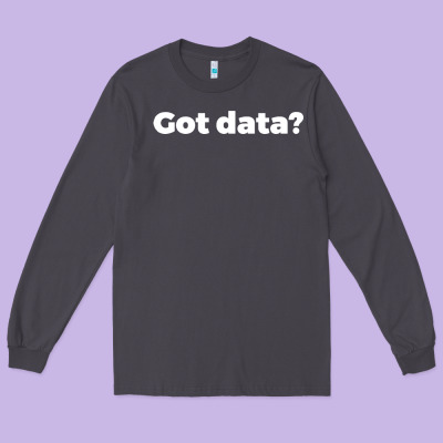 Data Science Humor White Long Sleeve Tee Designed By Artisfamous