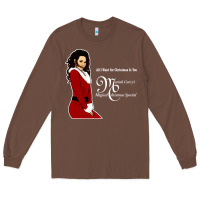 Chestnut All I Want for Christmas Is You Long Sleeve Tee - artisFamous