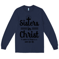 Navy sister in christ Long Sleeve Tee - artisFamous