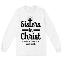 White sister in christ Long Sleeve Tee - artisFamous