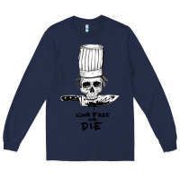 Navy bourdain cook free or die Long Sleeve Tee - artisFamous