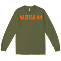 Army Green vagitarian Long Sleeve Tee - artisFamous
