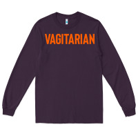 Plum vagitarian Long Sleeve Tee - artisFamous