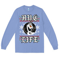 Colony Blue fro.zen o.l.a.f hug life ugly christmas sweater style shirt Long Sleeve Tee - artisFamous