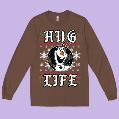 Fro.zen O.l.a.f Hug Life Ugly Christmas Sweater Style Shirt Long Sleeve Tee Designed By Artisfamous