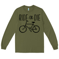 Army Green ride or die bicycle Long Sleeve Tee - artisFamous