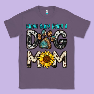 Kinda Busy Being A Dog Mom Classic Tee Designed By Oliviacreatesart