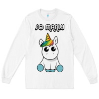 White so manly funny unicorn Long Sleeve Tee - artisFamous