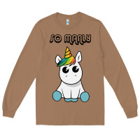 Toasted Coconut so manly funny unicorn Long Sleeve Tee - artisFamous