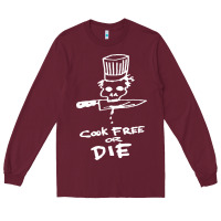 Burgundy bourdain cook free or die Long Sleeve Tee - artisFamous