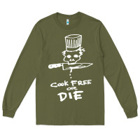 Army Green bourdain cook free or die Long Sleeve Tee - artisFamous