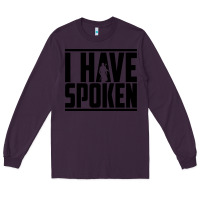 Plum this is the way spoken Long Sleeve Tee - artisFamous