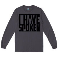Smoke this is the way spoken Long Sleeve Tee - artisFamous