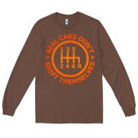 Chestnut real cars dont shift themselves Long Sleeve Tee - artisFamous