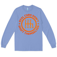 Colony Blue real cars dont shift themselves Long Sleeve Tee - artisFamous