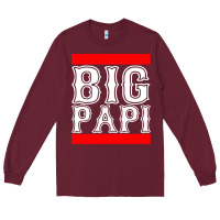 Burgundy big papi Long Sleeve Tee - artisFamous