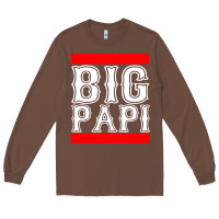 Chestnut big papi Long Sleeve Tee - artisFamous