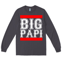 Smoke big papi Long Sleeve Tee - artisFamous