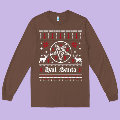 Hail Santa Ugly Christmas Sweater   Sweatshirt Long Sleeve Tee Designed By Artisfamous