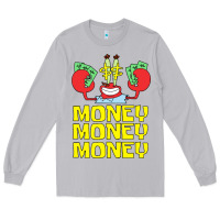 Moon Dust mr krabs love money Long Sleeve Tee - artisFamous