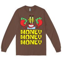 Chestnut mr krabs love money Long Sleeve Tee - artisFamous