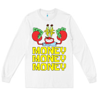 White mr krabs love money Long Sleeve Tee - artisFamous