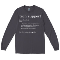 Smoke funny tech support definition Long Sleeve Tee - artisFamous