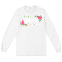 White santa c.r.u.z cali  floral hibiscus flower Long Sleeve Tee - artisFamous