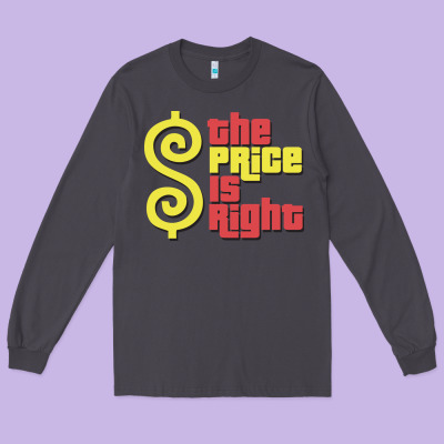 Price Is Right Classic Long Sleeve Tee Designed By Artisfamous