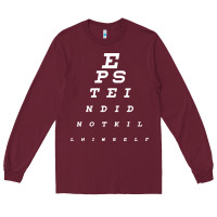 Burgundy epstein did not kill himself Long Sleeve Tee - artisFamous
