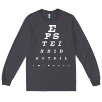 Smoke epstein did not kill himself Long Sleeve Tee - artisFamous