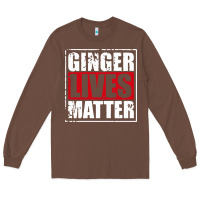 Chestnut ginger lives matter Long Sleeve Tee - artisFamous