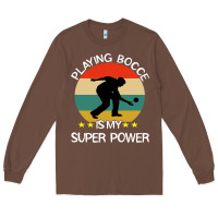 Chestnut bocce super power boules sports Long Sleeve Tee - artisFamous