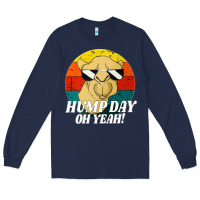 Navy hump day Long Sleeve Tee - artisFamous