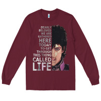 Burgundy dearly beloved we are gathered here Long Sleeve Tee - artisFamous