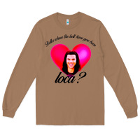 Toasted Coconut bella where the hell have you been loca Long Sleeve Tee - artisFamous