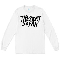 White the story so far Long Sleeve Tee - artisFamous