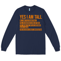 Navy yes i am tall Long Sleeve Tee - artisFamous