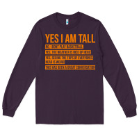 Plum yes i am tall Long Sleeve Tee - artisFamous