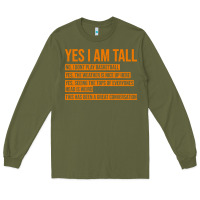 Army Green yes i am tall Long Sleeve Tee - artisFamous