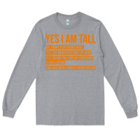 Heather Grey yes i am tall Long Sleeve Tee - artisFamous