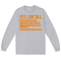 Moon Dust yes i am tall Long Sleeve Tee - artisFamous