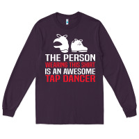 Plum awesome tap dancer shirt classic Long Sleeve Tee - artisFamous