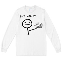 White Plz Use It Text Graphic Long Sleeve Tee - artisFamous