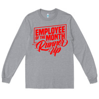 Heather Grey employee of the month runner up Long Sleeve Tee - artisFamous
