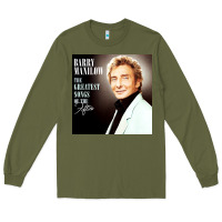 Army Green Best Barry Manilow Long Sleeve Tee - artisFamous