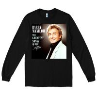 Black Best Barry Manilow Long Sleeve Tee - artisFamous