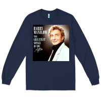 Navy Best Barry Manilow Long Sleeve Tee - artisFamous