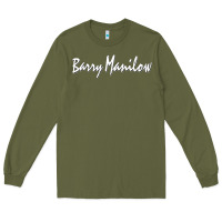 Army Green Best Barry Manilow Long Sleeve Tee - artisFamous